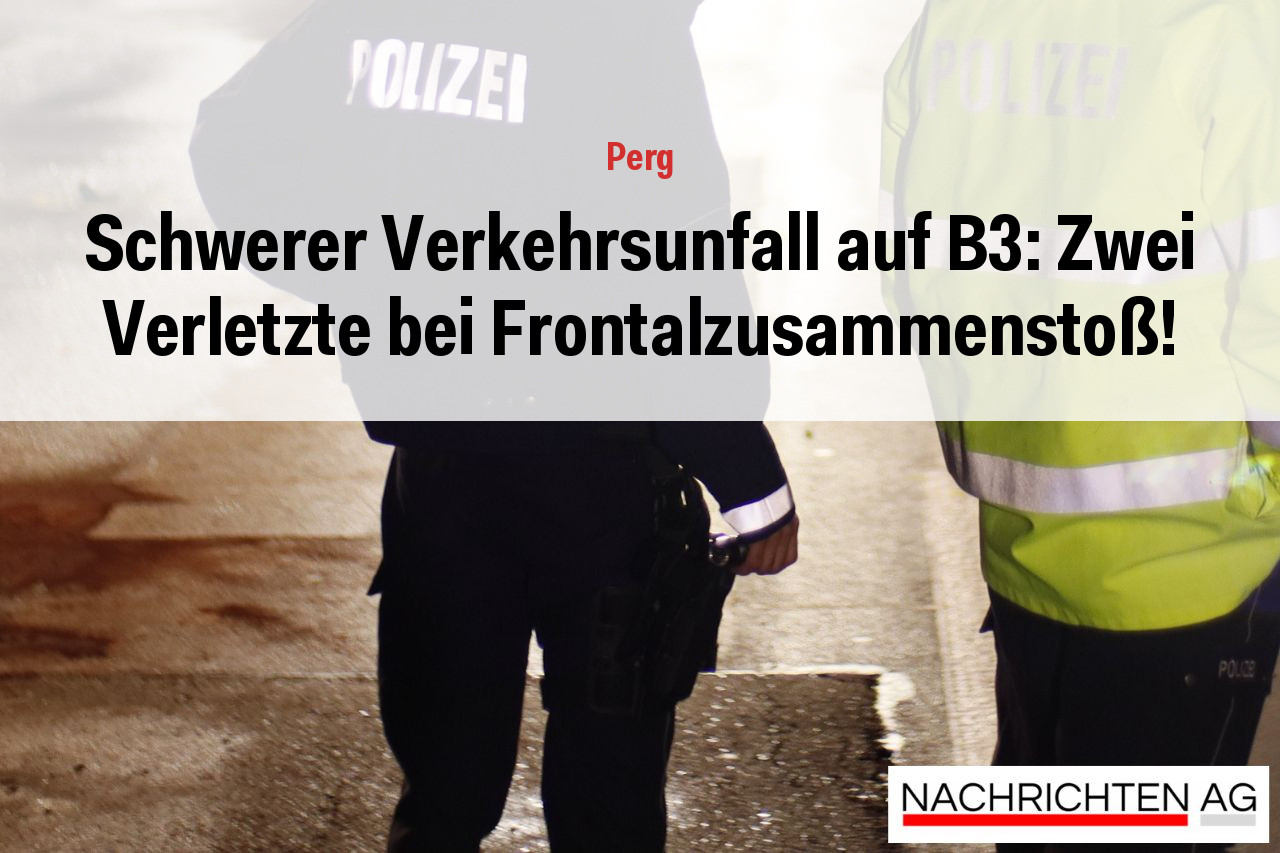 Schwerer Verkehrsunfall auf B3: Zwei Verletzte bei Frontalzusammenstoß!
