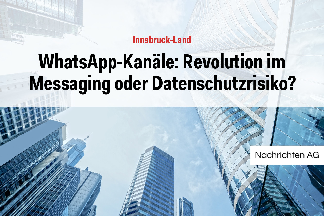 WhatsApp-Kanäle: Revolution im Messaging oder Datenschutzrisiko?