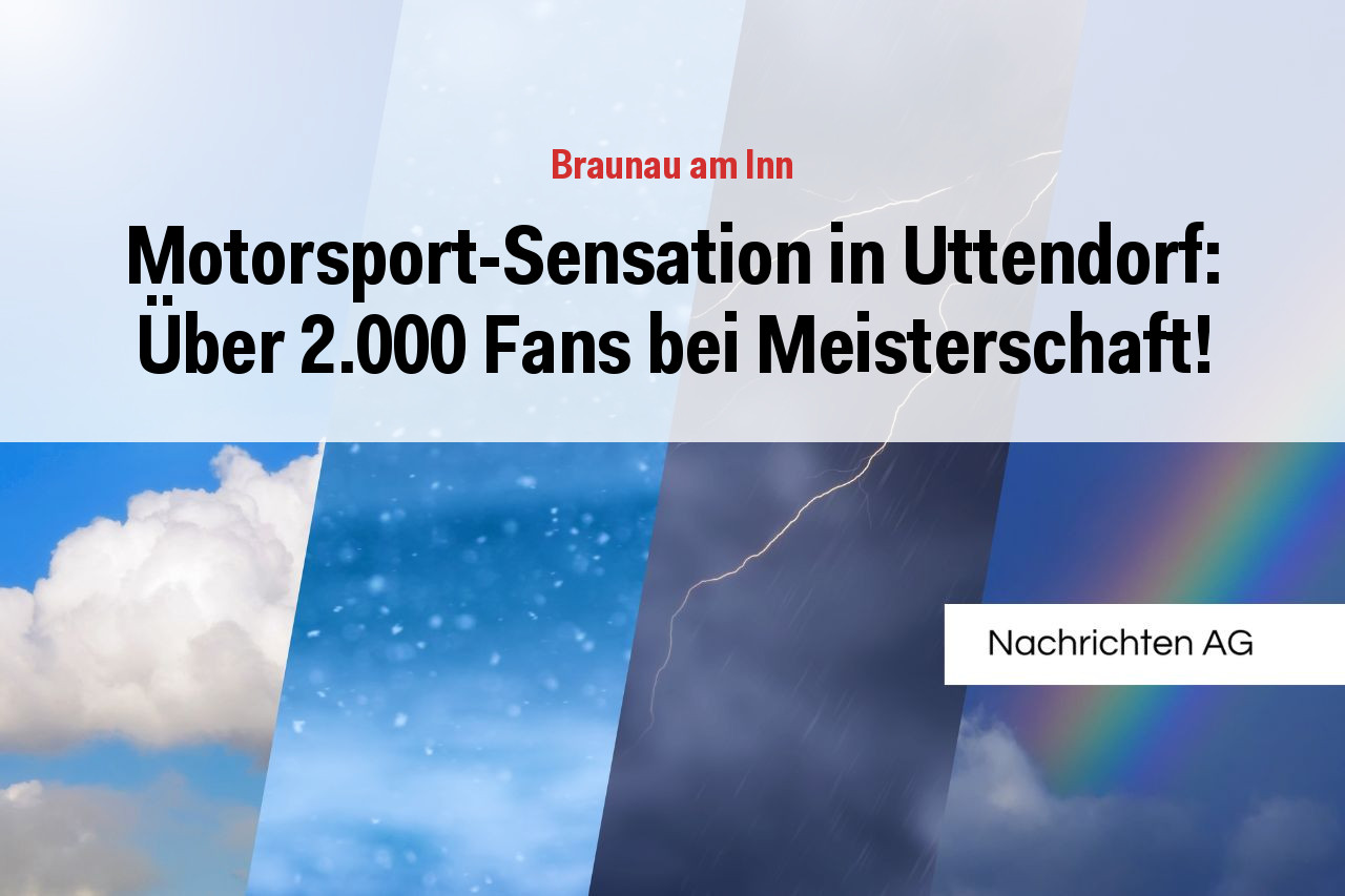 Motorsport-Sensation in Uttendorf: Über 2.000 Fans bei Meisterschaft!