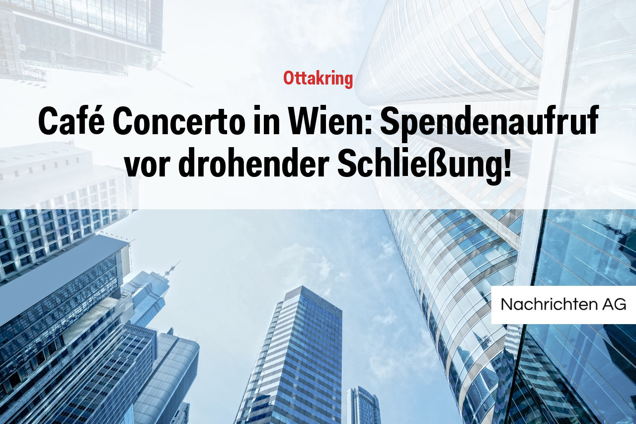 Café Concerto in Wien: Spendenaufruf vor drohender Schließung!
