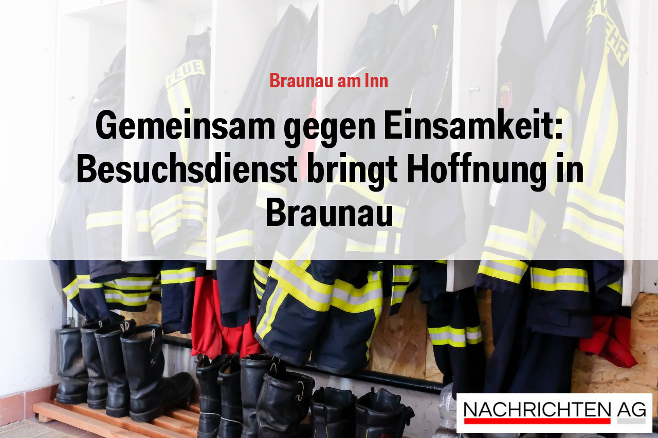 Gemeinsam gegen Einsamkeit: Besuchsdienst bringt Hoffnung in Braunau