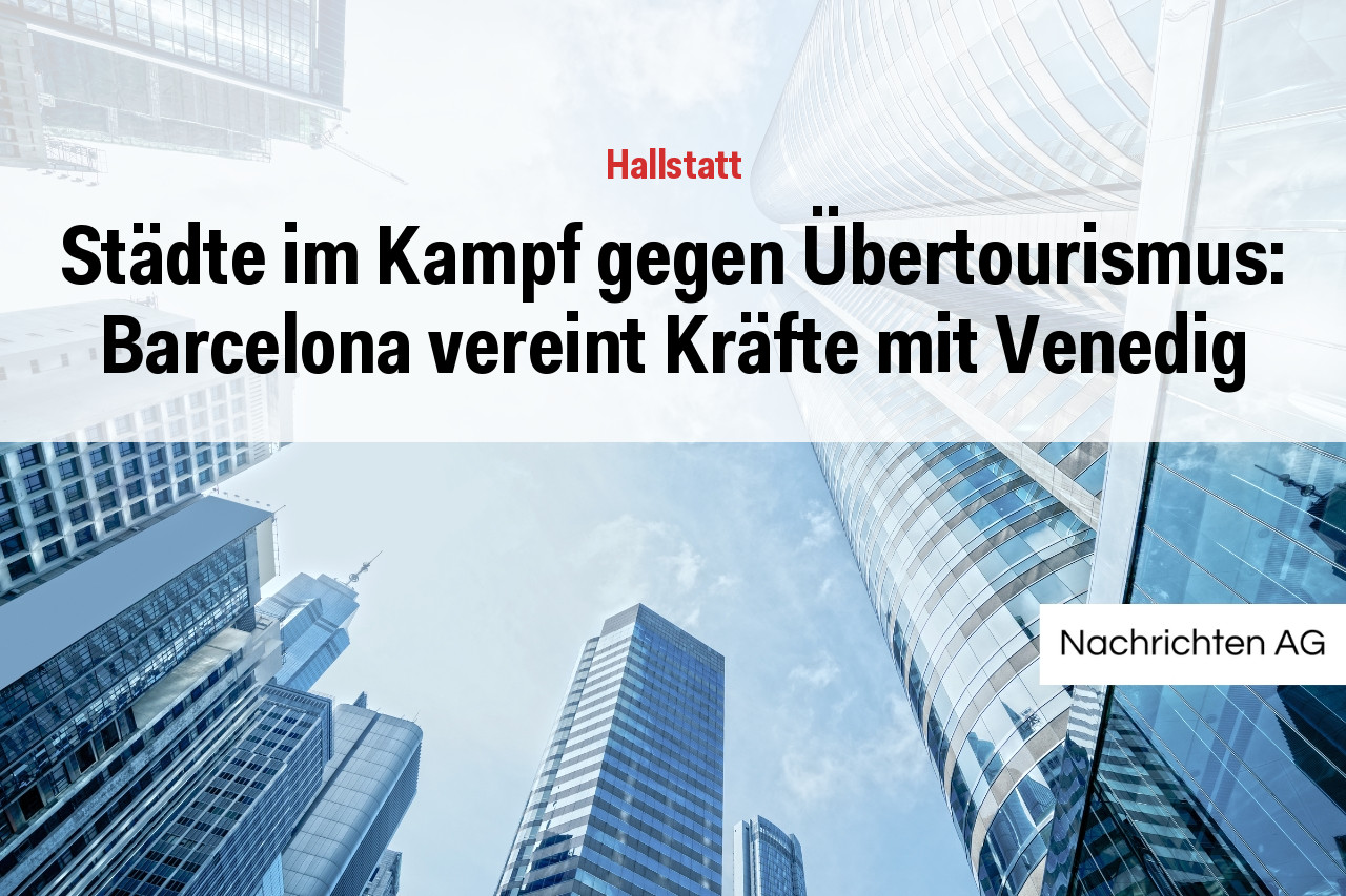 Städte im Kampf gegen Übertourismus: Barcelona vereint Kräfte mit Venedig